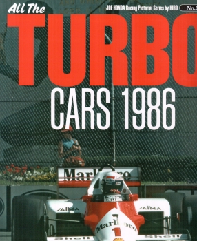 25, Joe Honda Racing Pictorial Series #25, All The TURBO CARS 1986, Hiro #25